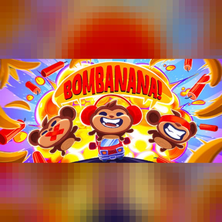 BOMBANANA!