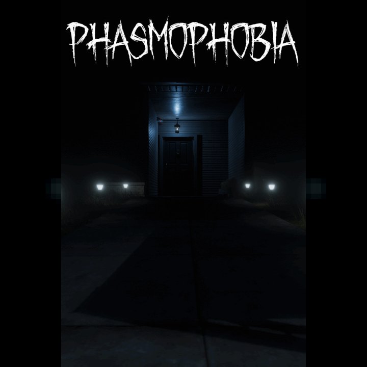 Phasmophobia